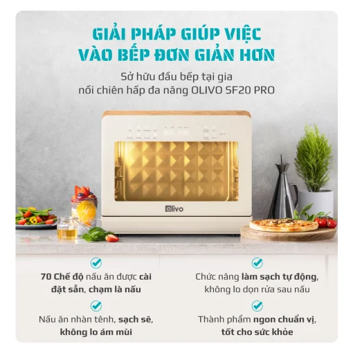 Nồi Chiên Hấp Đa Năng OLIVO SF20 PRO 20L – Hấp Nano Steam, Chiên Không Dầu Eco Fry, 70 Chế Độ Nấu, Dễ Vệ Sinh - Hình ảnh 4