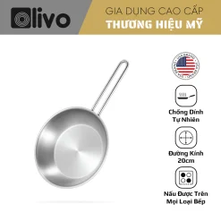 CHẢO INOX OLIVO P2045 – Chống Dính Tự Nhiên, Đáy 3 Lớp, Dùng Mọi Loại Bếp