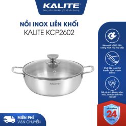 Nồi inox liền khối cao cấp đa năng KALITE KCP2602 – Size 26cm, hiệu suất bắt từ 98%